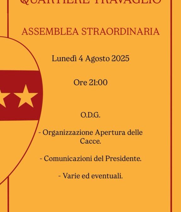 Lunedi 4 Agosto ore 21 ASSEMBLEA STRAORDINARIA – O.d.g.: – Organizzazione Apertura delle Cacce – Comunicazioni del Presidente – Varie ed eventuali